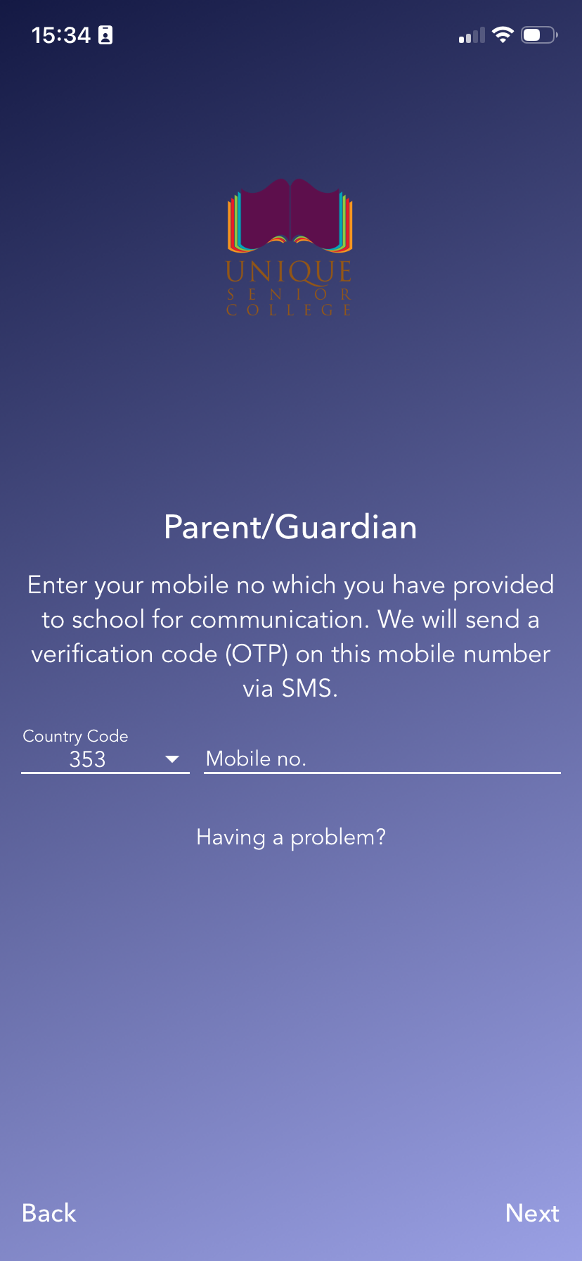 Parent/Guardian screen: choose country code and enter the mobile number given to your school